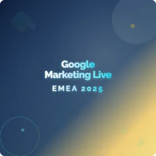 Google Marketing Live EMEA 2025: Google Ads updates 2025