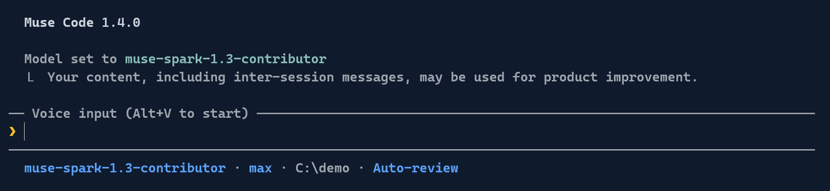 Muse Code 1.4.0 start-up screen reading Model set to muse-spark-1.3-contributor, with a notice that your content, including inter-session messages, may be used for product improvement, and a status line showing muse-spark-1.3-contributor, max and Auto-review.