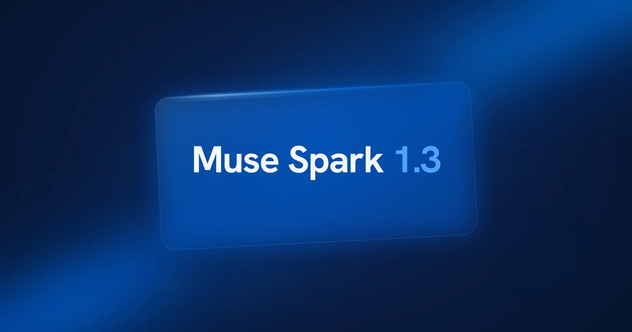 Muse Spark 1.3 in white and blue type on a tilted glass panel over a dark blue background
