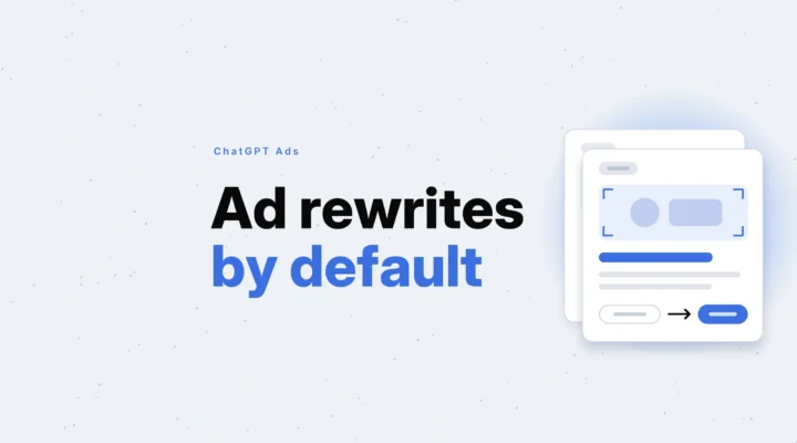 Ad rewrites by default in black and blue type beside an ad card over a faded original, its headline and link changed