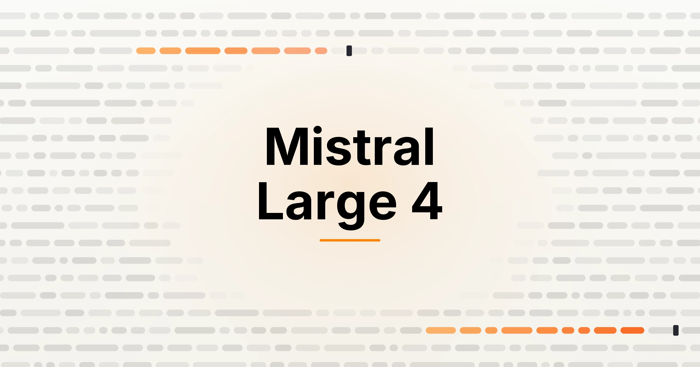 Cover reading Mistral Large 4 in black on cream, framed by rows of faint token chips with two runs lit in orange.